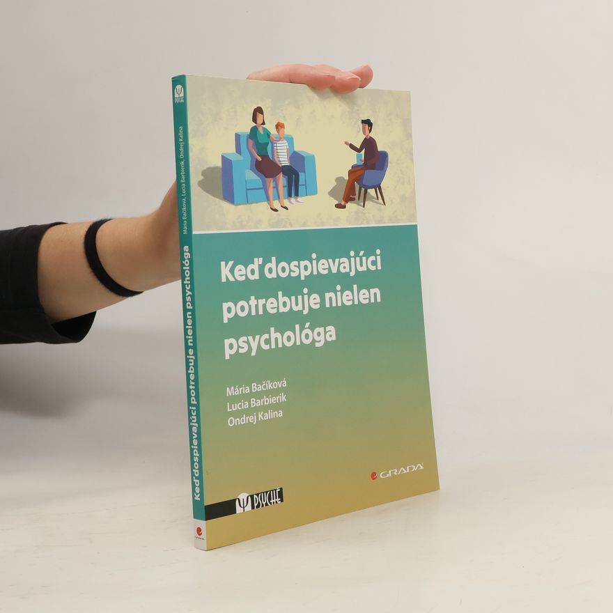 Lucia Barbierik Keď dospievajúci potrebuje nielen psychológa