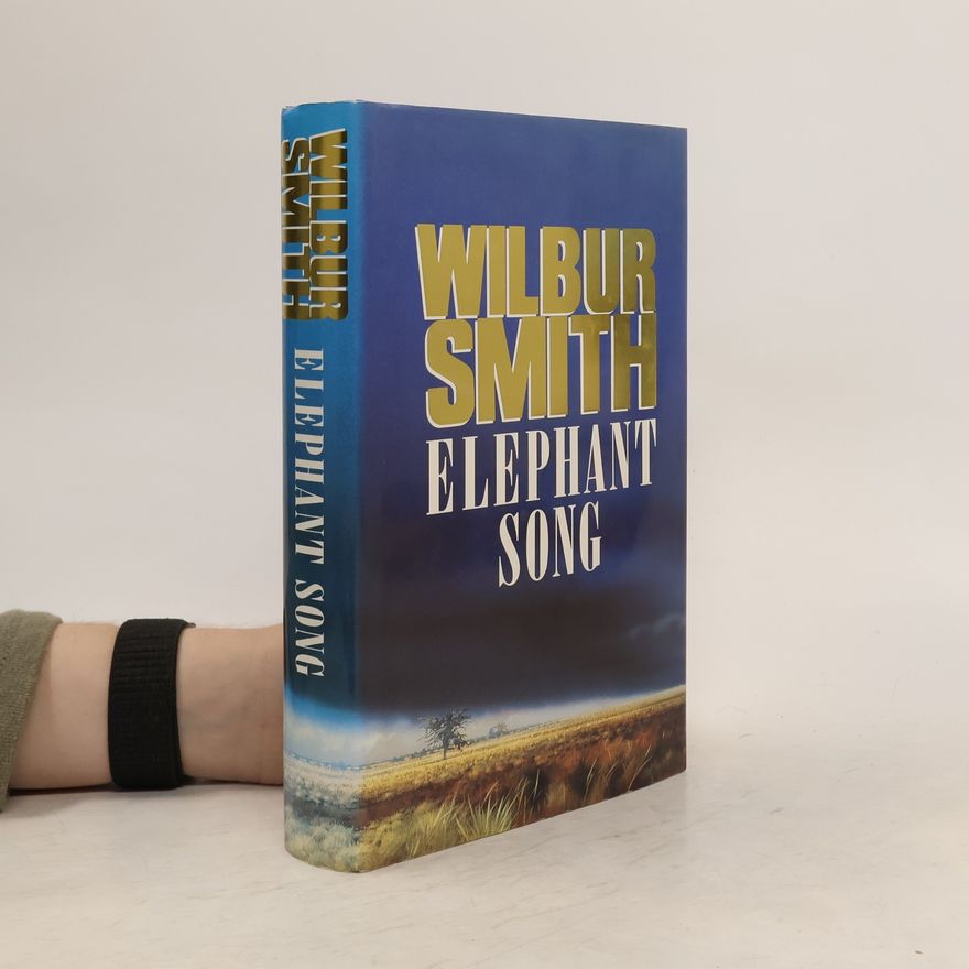 Wilbur Smith Elephant Song