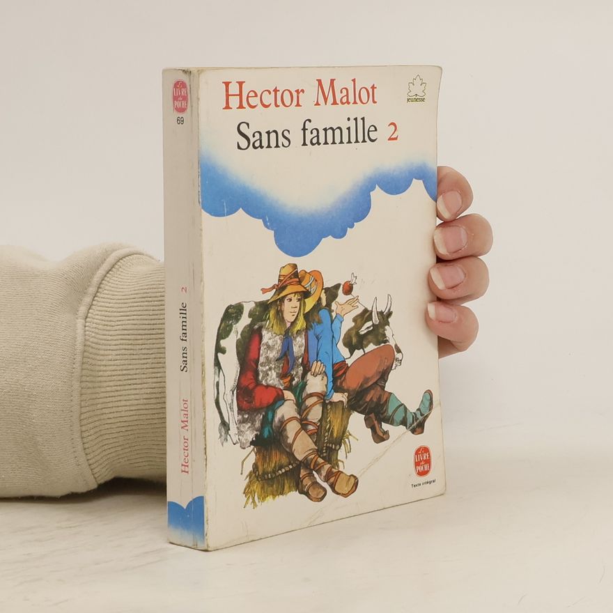 Hector Malot Sans famille 2