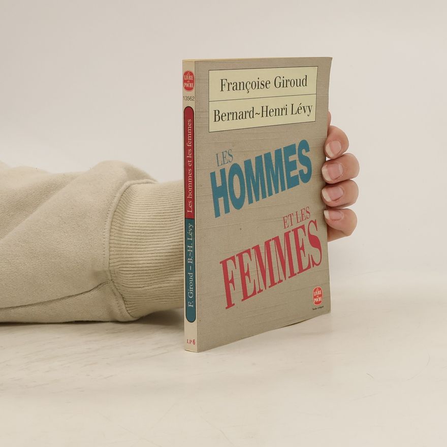 Françoise Giroud Les hommes et les femmes