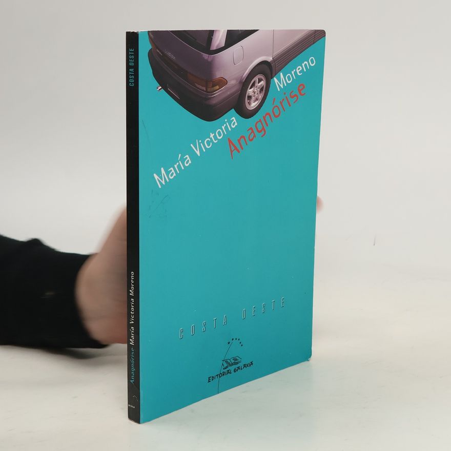 María Victoria Moreno Costa Oeste: Anagnórise