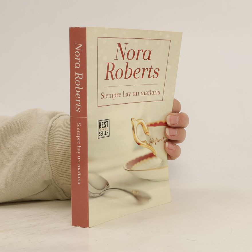 Nora Roberts Siempre hay un mañana