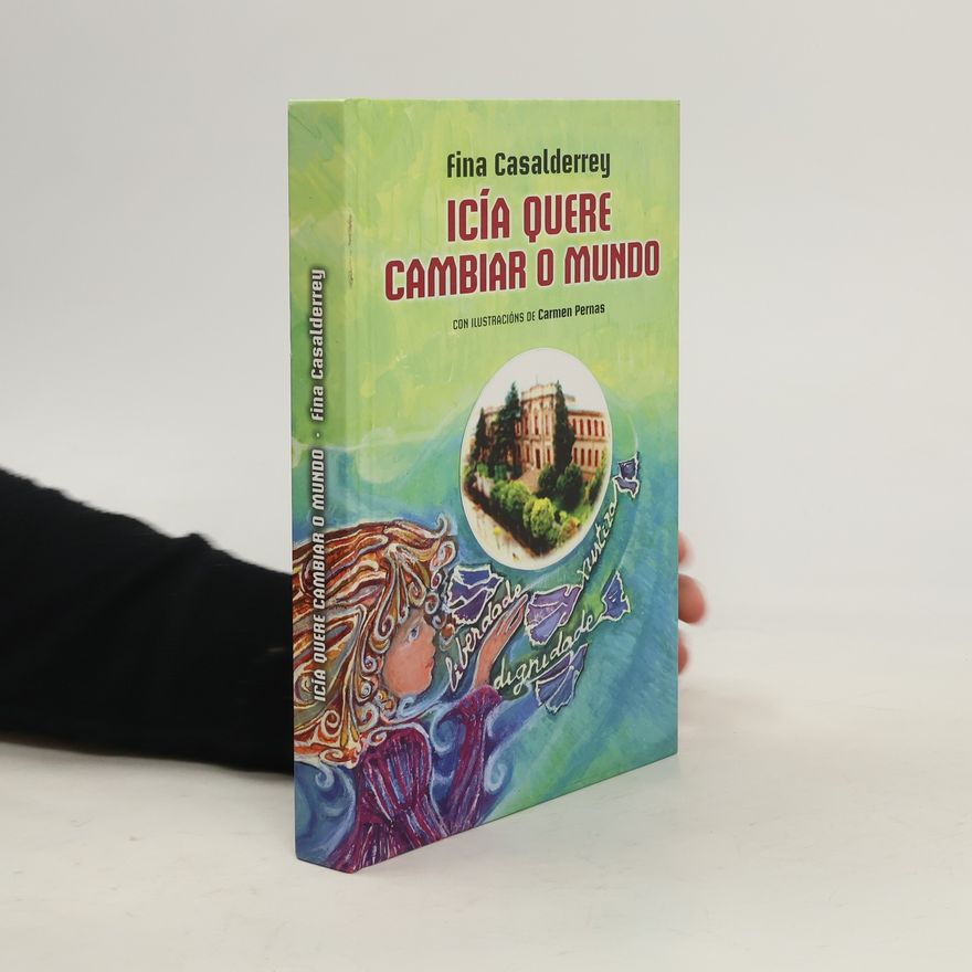 Carmen Pernas Icía quere cambiar o mundo
