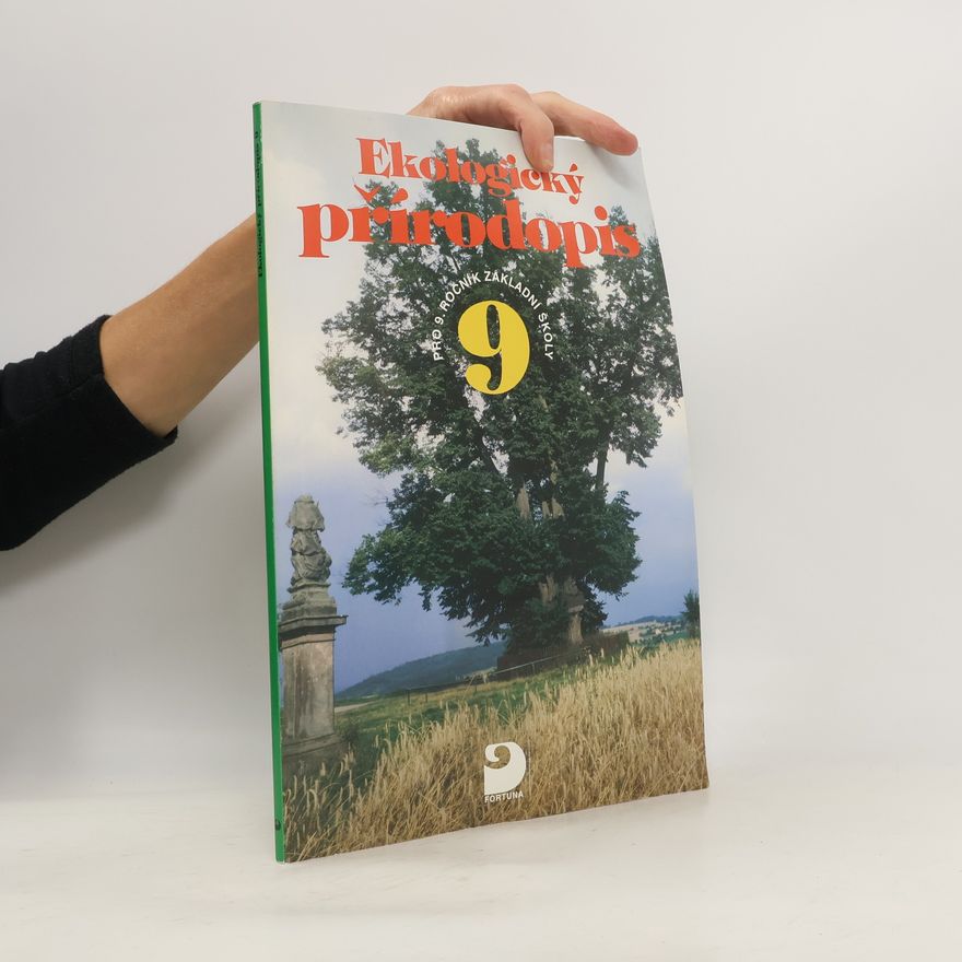 Danuše Kvasničková Ekologický přírodopis pro 9.ročník základní školy