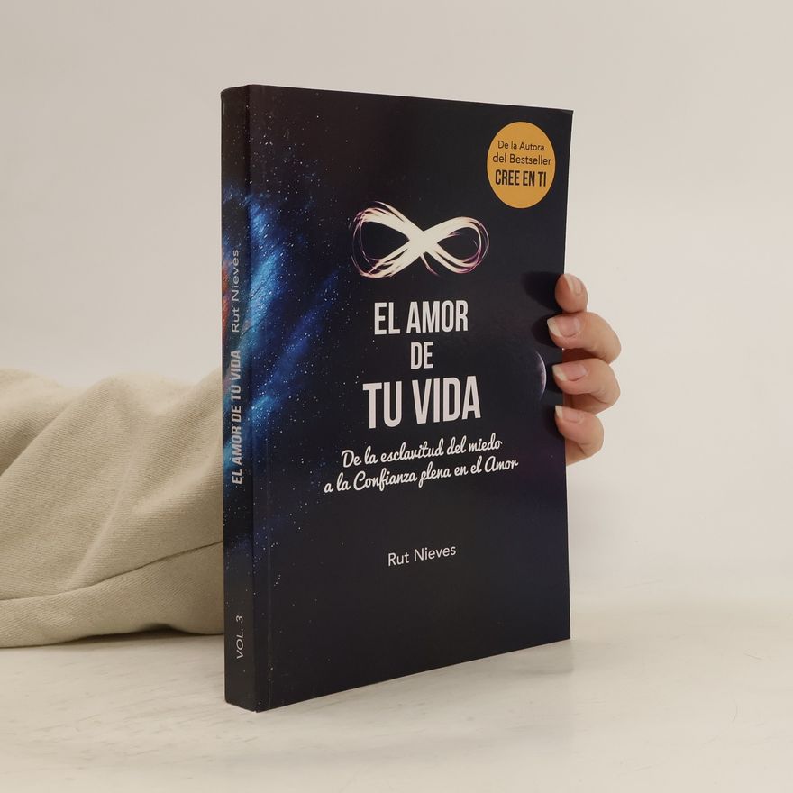Rut Nieves Cree en ti - 3: El Amor de tu Vida