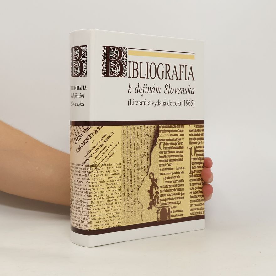 Anna Škorupová Bibliografia k dejinám Slovenska