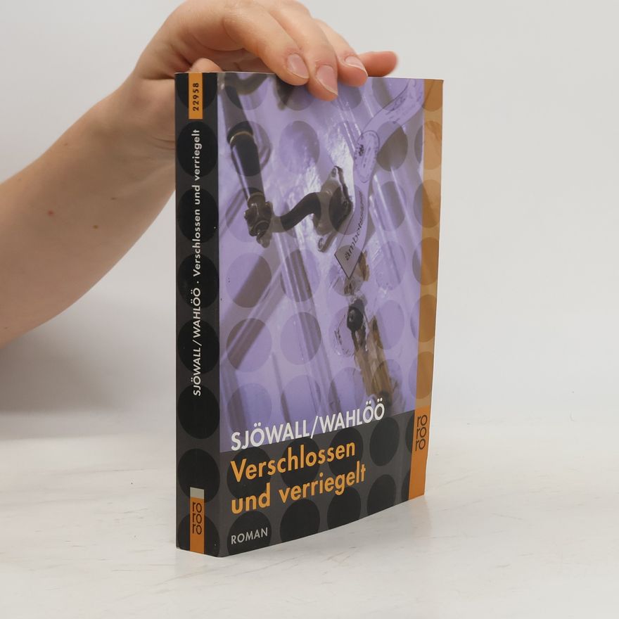Maj Sjöwall Verschlossen und verriegelt