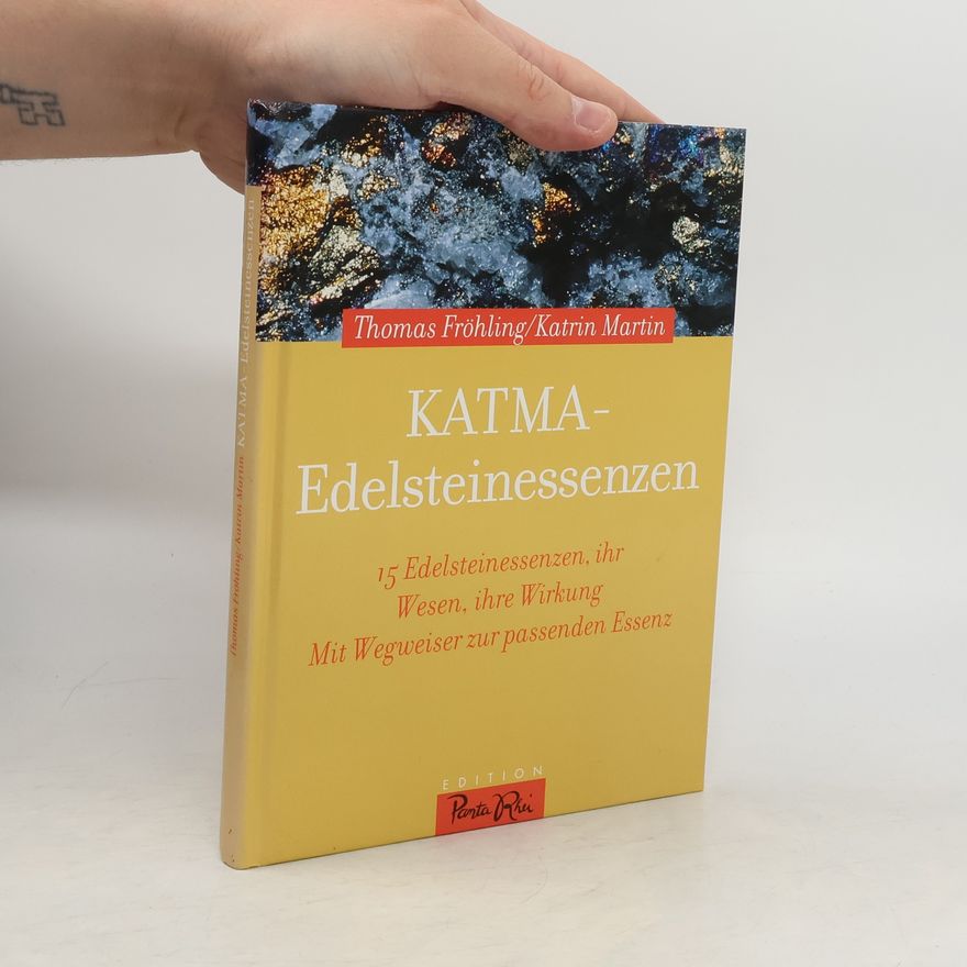 Katrin Martin-Fröhling Katma- Edelsteinnessenzen