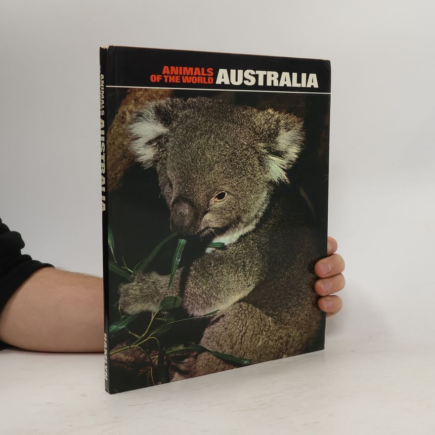 Kolektiv autorů Animals of the World. Australia