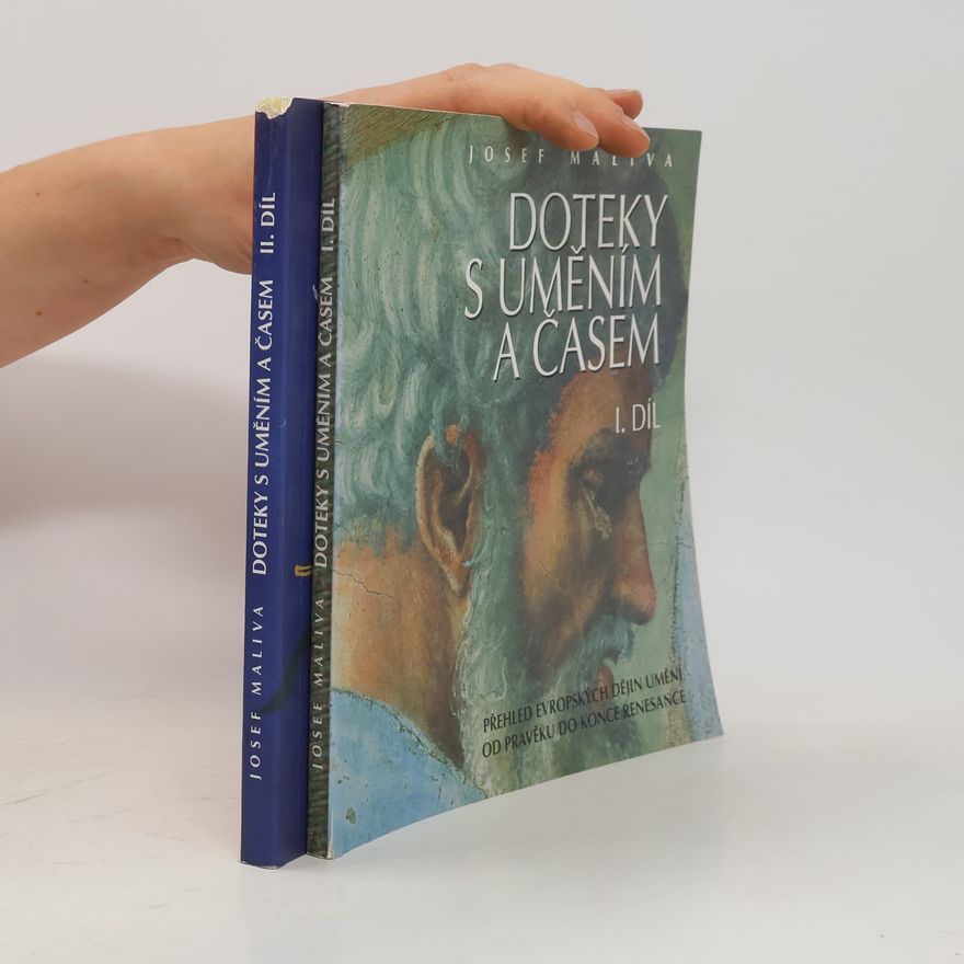 Josef Maliva Doteky s uměním a časem I.+II. díl