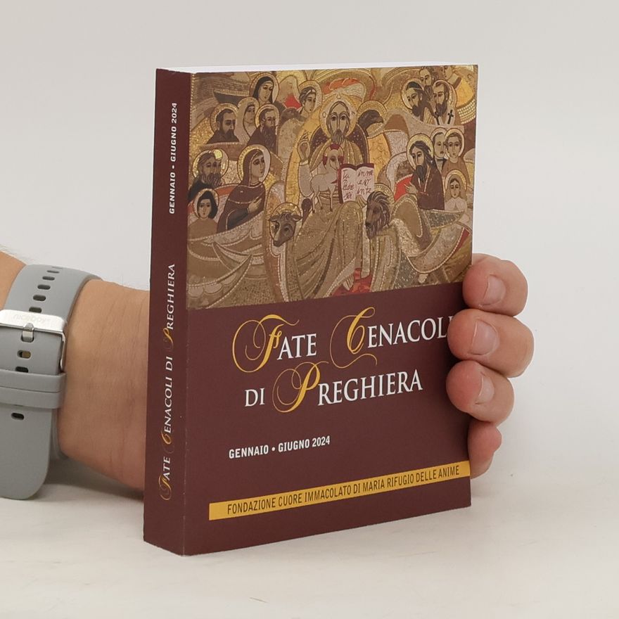 AA.VV. Fate Cenacoli di Preghiera