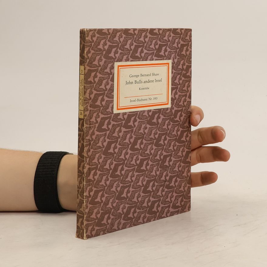George Bernard Shaw John Bulls andere Insel