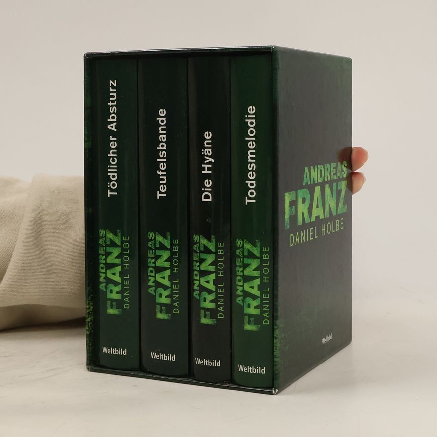 Andreas Franz Todesmelodie. Tödlicher Absturz. Teufelsbande. Die Hyäne