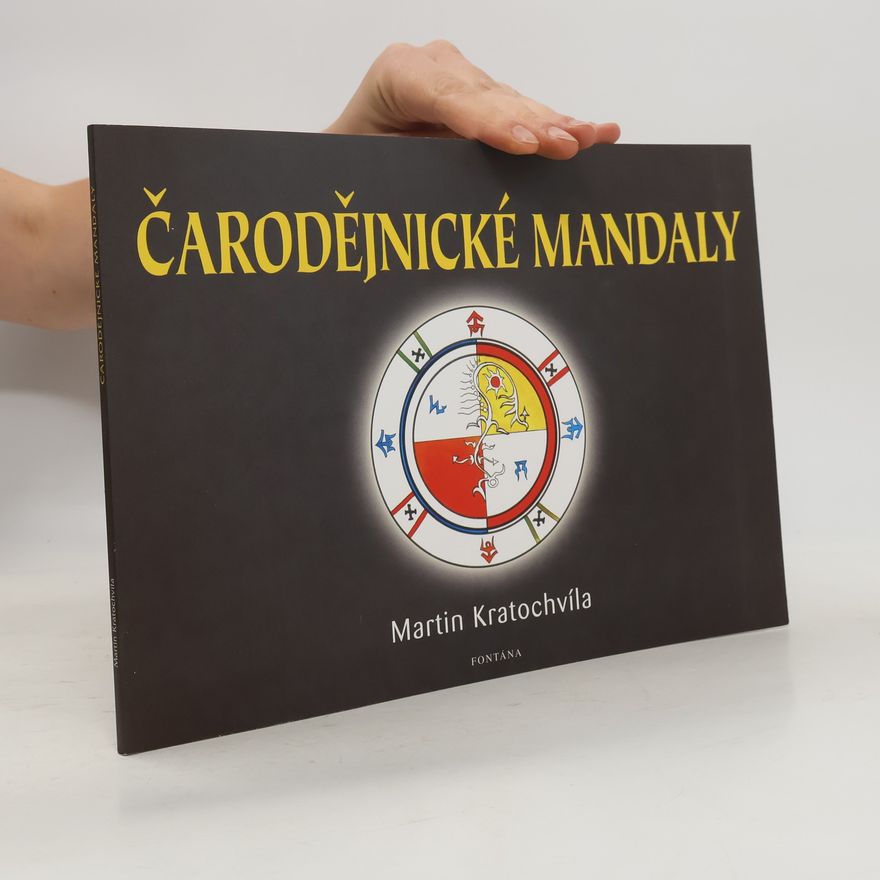 Martin Kratochvíl Čarodějnické mandaly