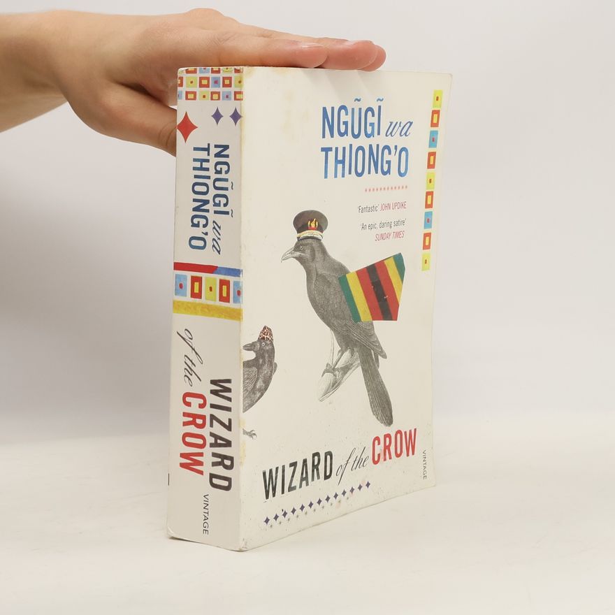Ngũgĩ wa Thiong'o Wizard of the Crow. Herr der Krähen, englische Ausgabe