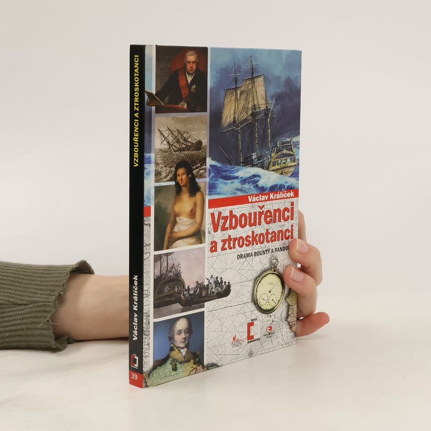 Václav Králíček Vzbouřenci a ztroskotanci