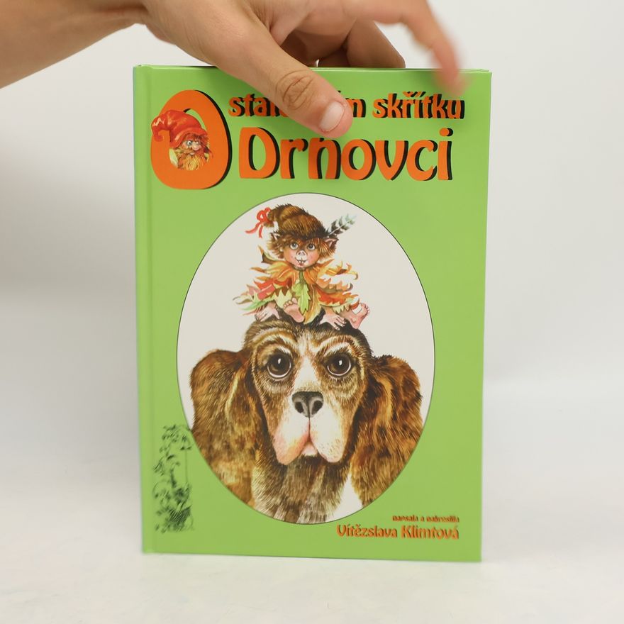 Vítězslava Klimtová O statečném skřítku Drnovci