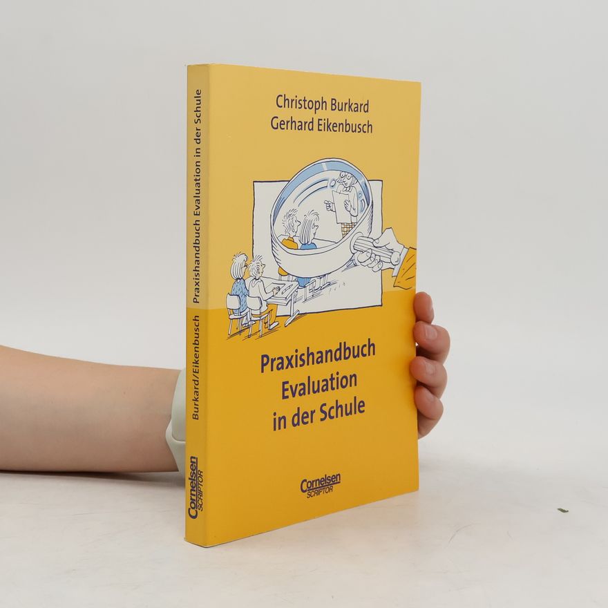 Christoph Burkard Praxishandbuch Evaluation in der Schule