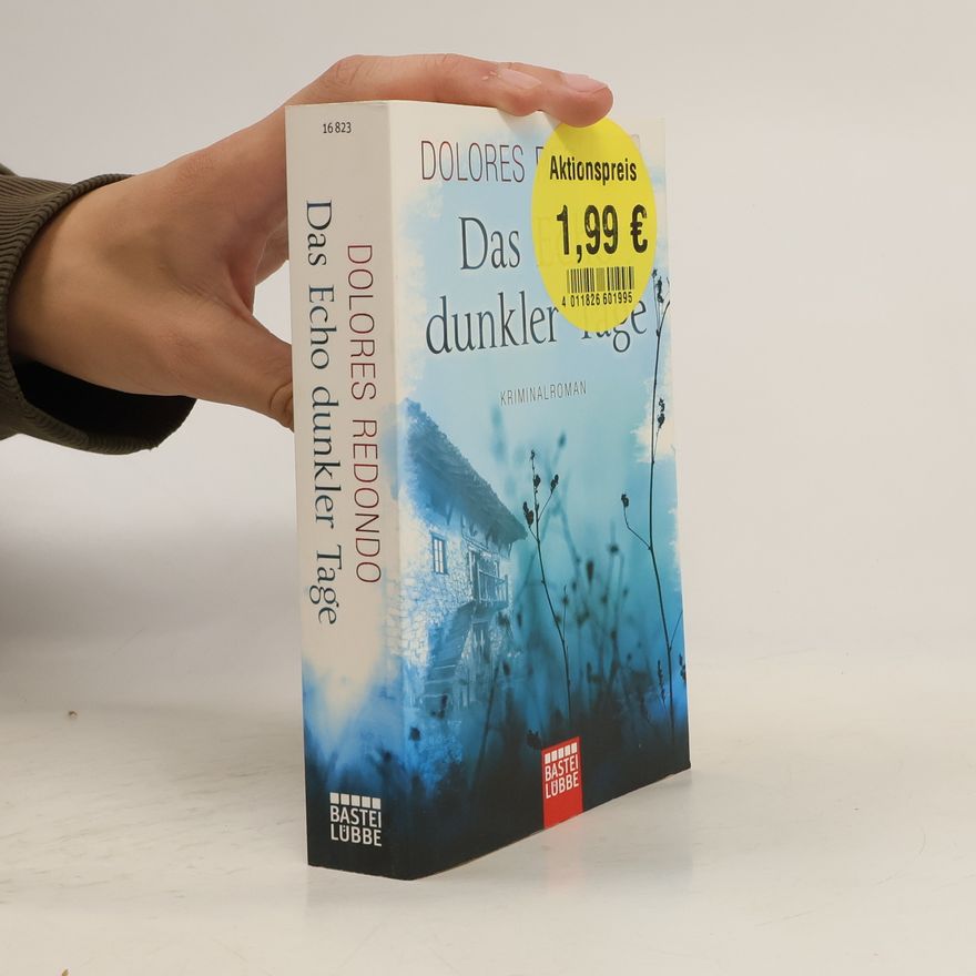 Dolores Redondo Das Echo dunkler Tage