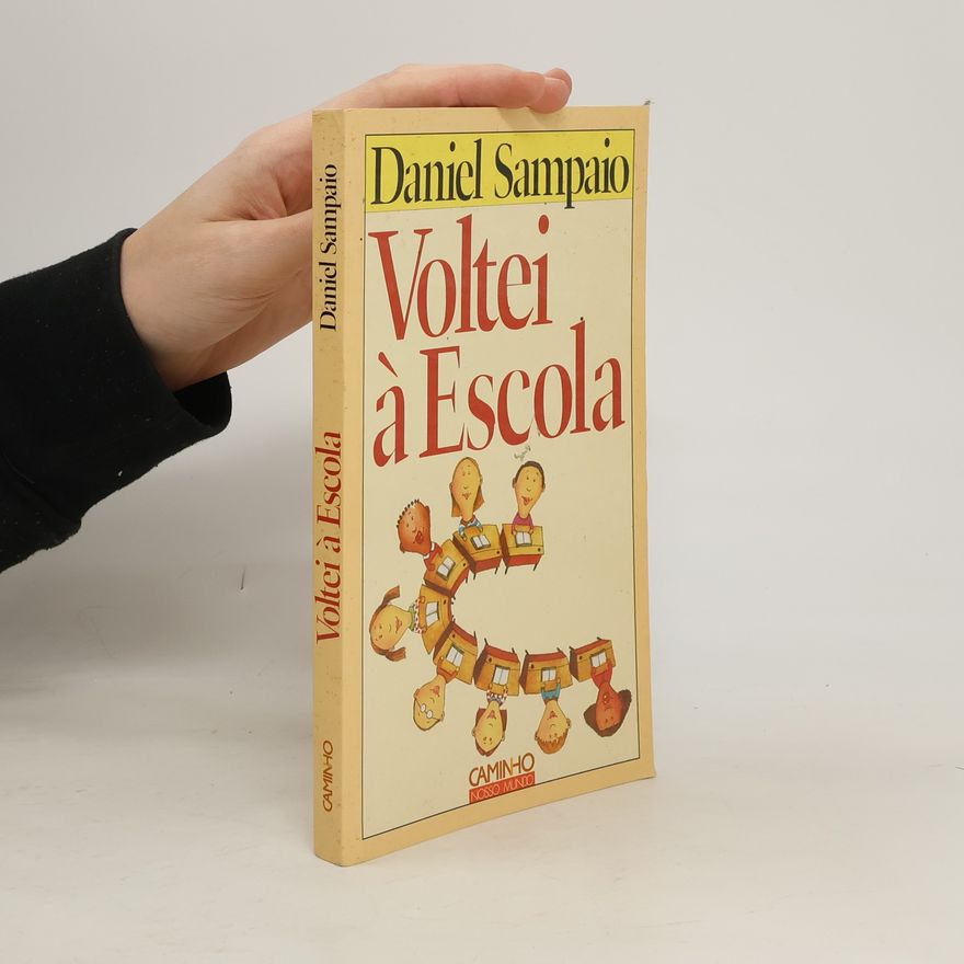 Daniel Sampaio Voltei à escola