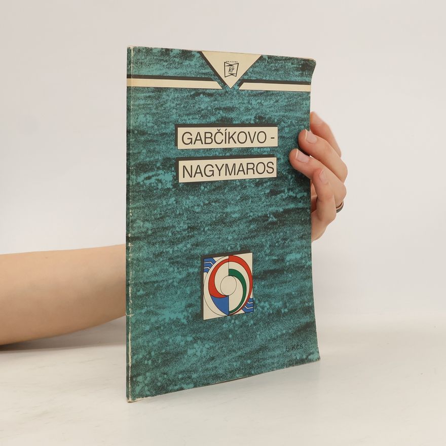 Various authors Gabčíkovo-Nagymaros