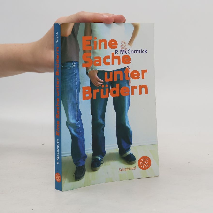 Patricia McCormick Eine Sache unter Brüdern