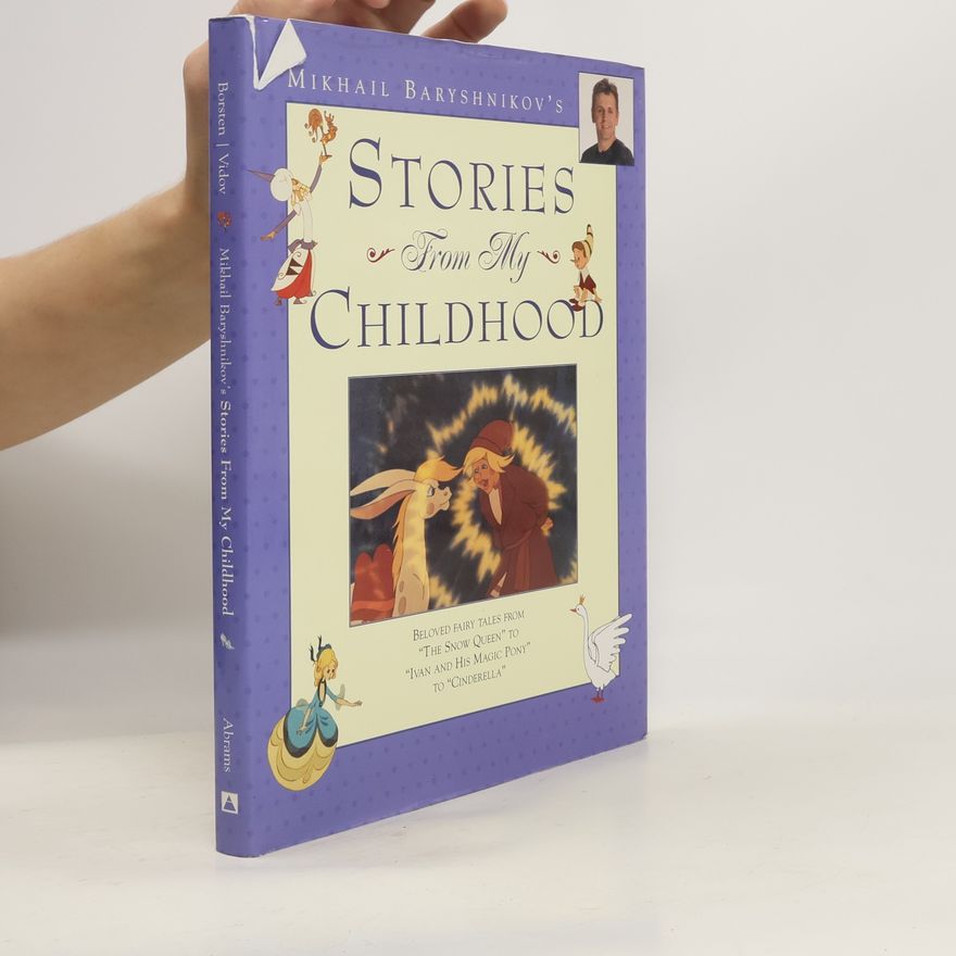 Oleg Vidov Mikhail Baryshnikov's Stories From My Childhood