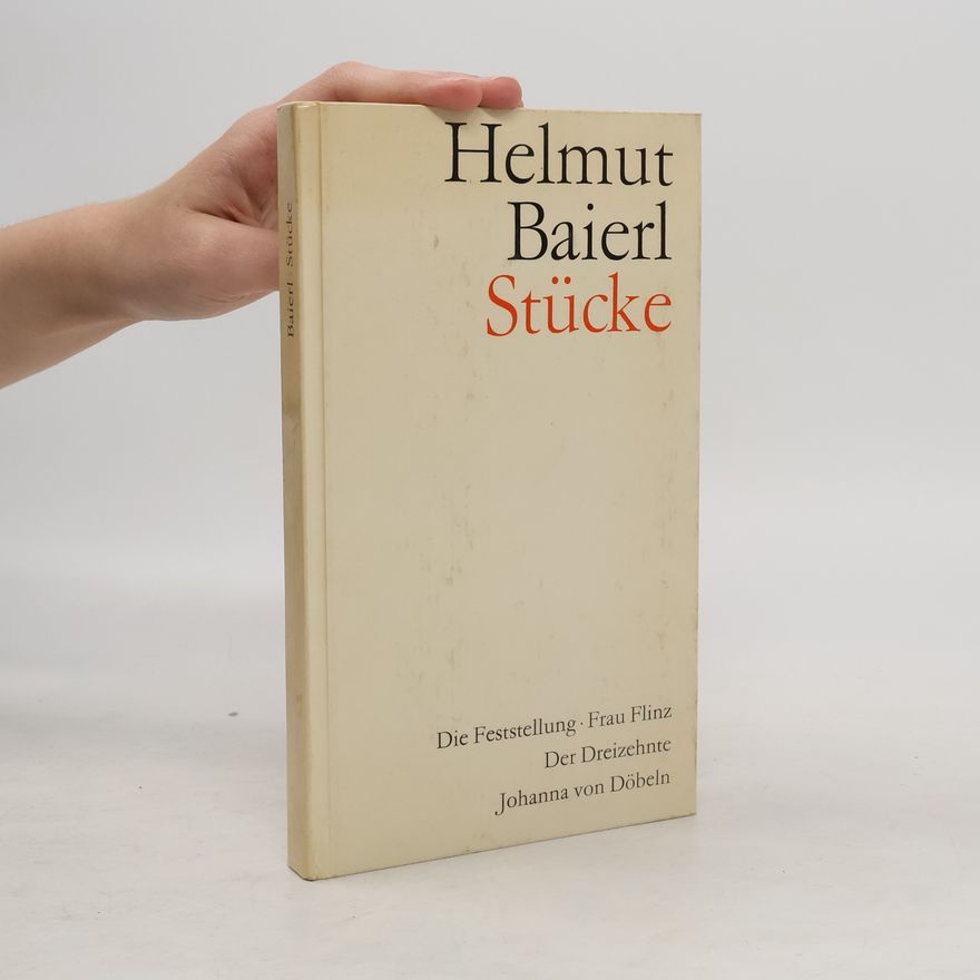 Helmut Baierl Stücke