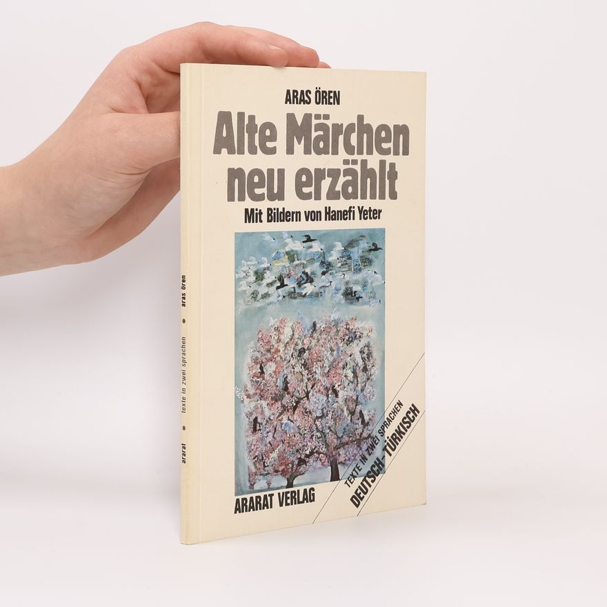 Aras Ören Alte Märchen neu erzählt