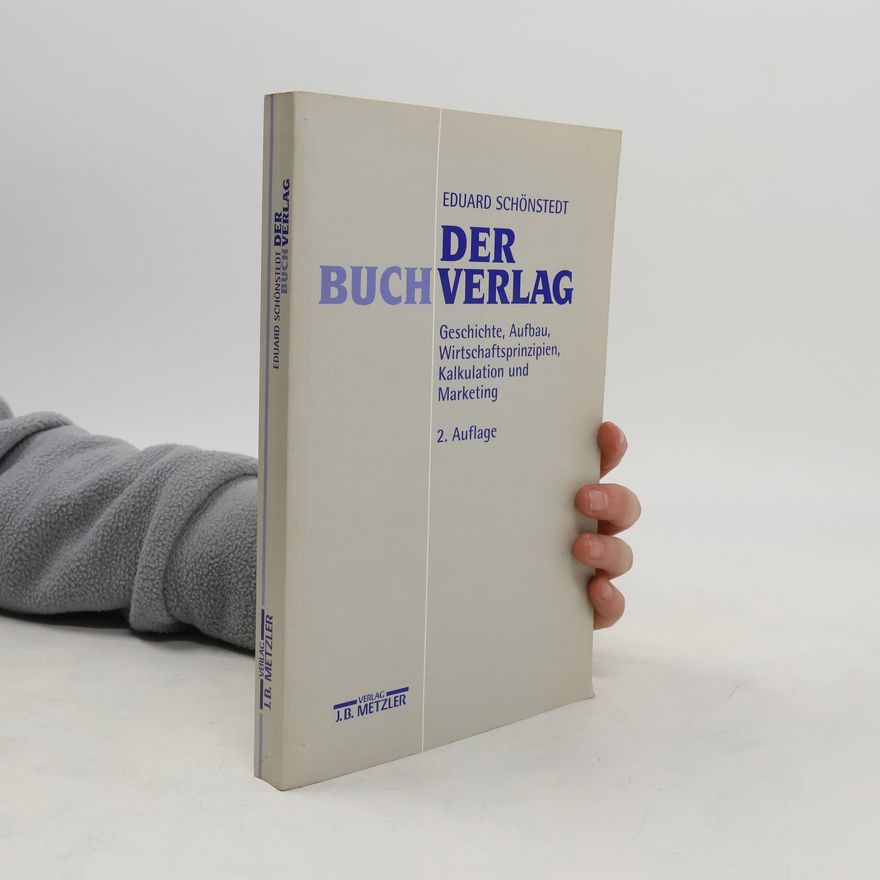 Eduard Schönstedt Der Buchverlag