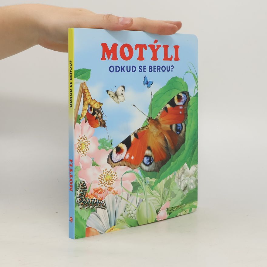 Kolektív autorov Motýli - Odkud se berou?