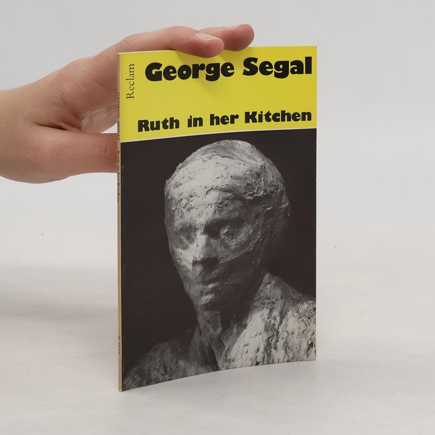 George Segal Ruth in her Kitchen