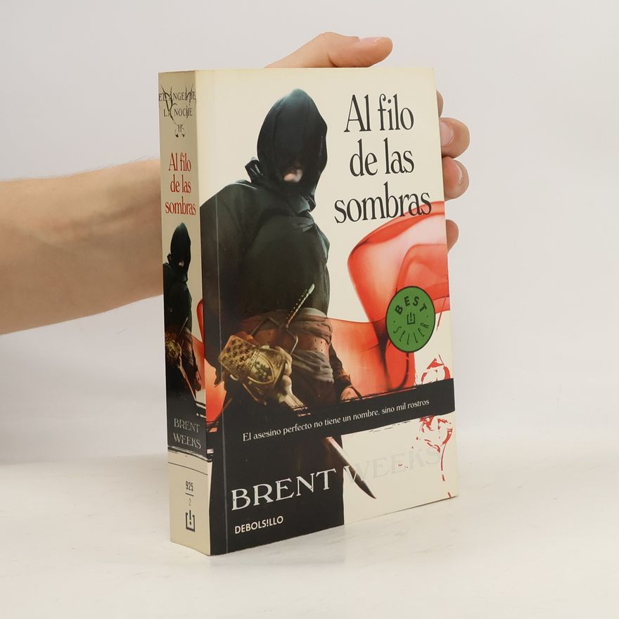 Brent Weeks Al filo de las sombras : EL ANGEL DE LA NOCHE 2