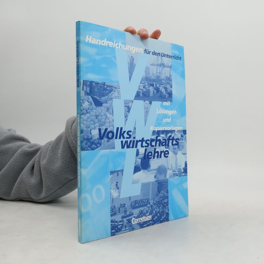 Volker Brettschneider Handreichungen zur Volkswirtschaftslehre für Höhere Berufsfachschulen und Fachoberschulen