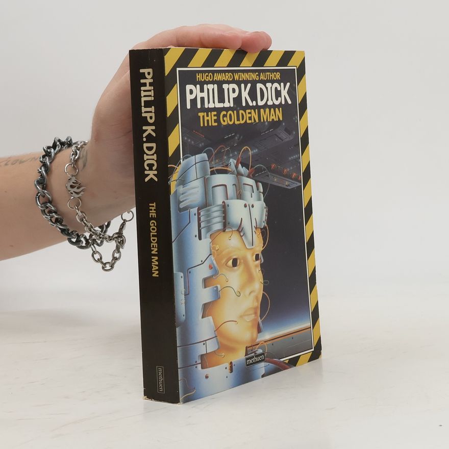 Philip K. Dick The Golden Man