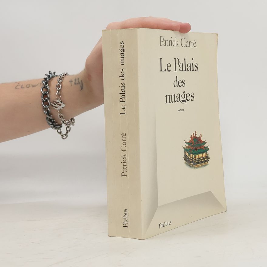 Patrick Carré Le Palais des nuages