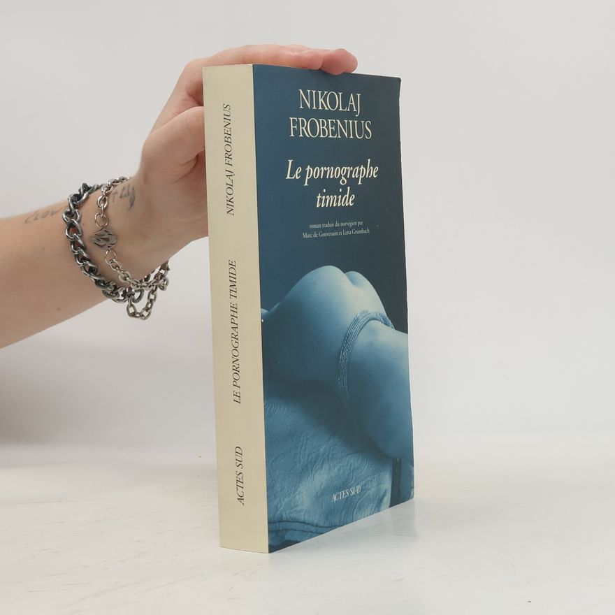 Lena Grumbach Le pornographe timide