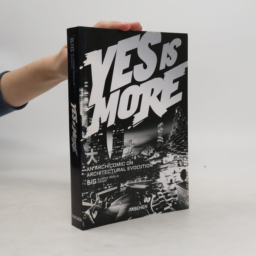 Autorenkollektiv Yes is more. An archicomic on architectural evolution