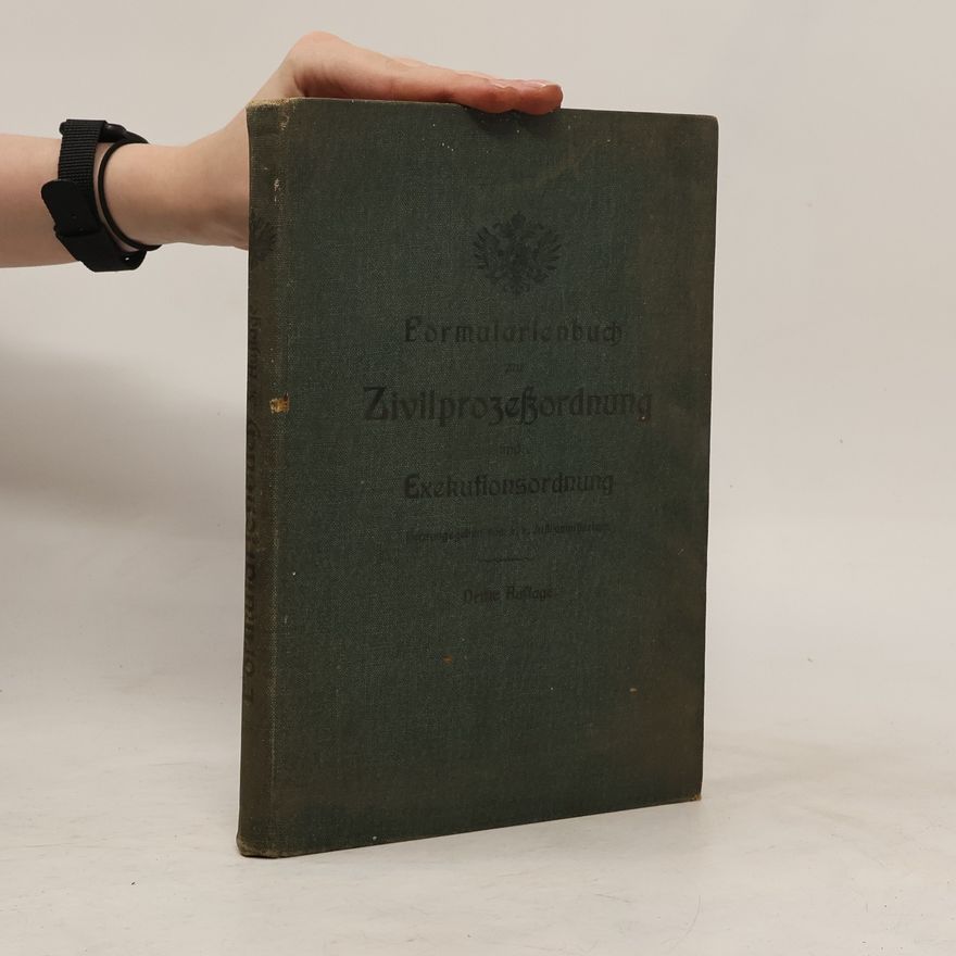 Collectif d'auteurs Formularienbuch zur Civilprozeßordnung und Exekutionsordnung