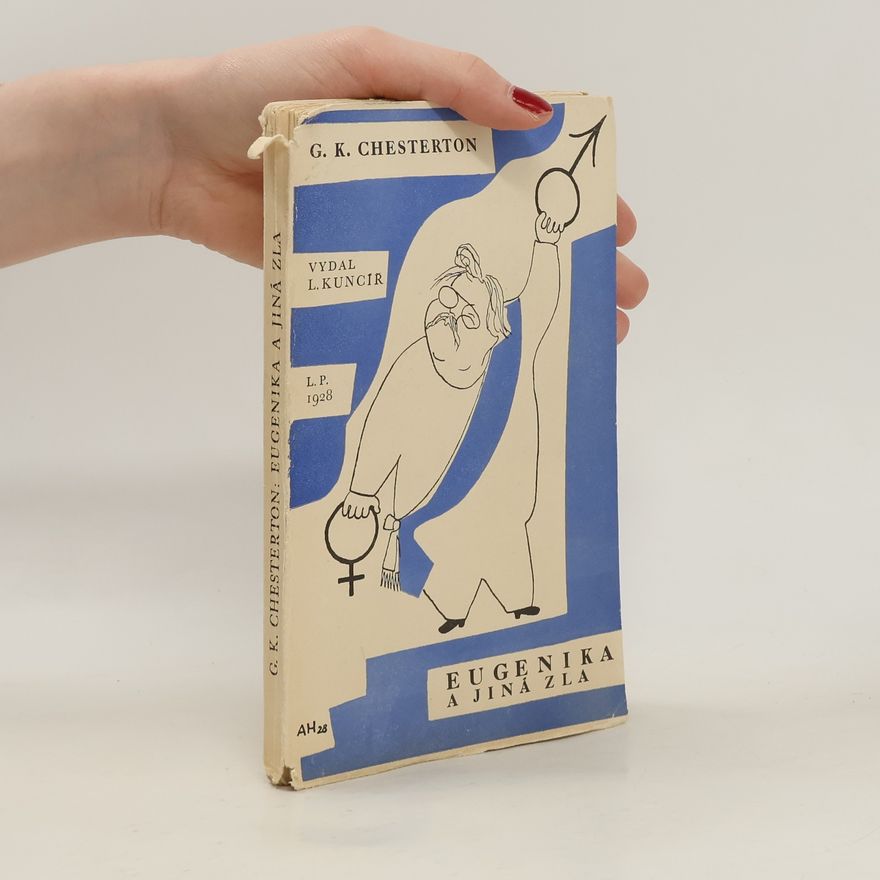 G. K. Chesterton Eugenika a jiná zla