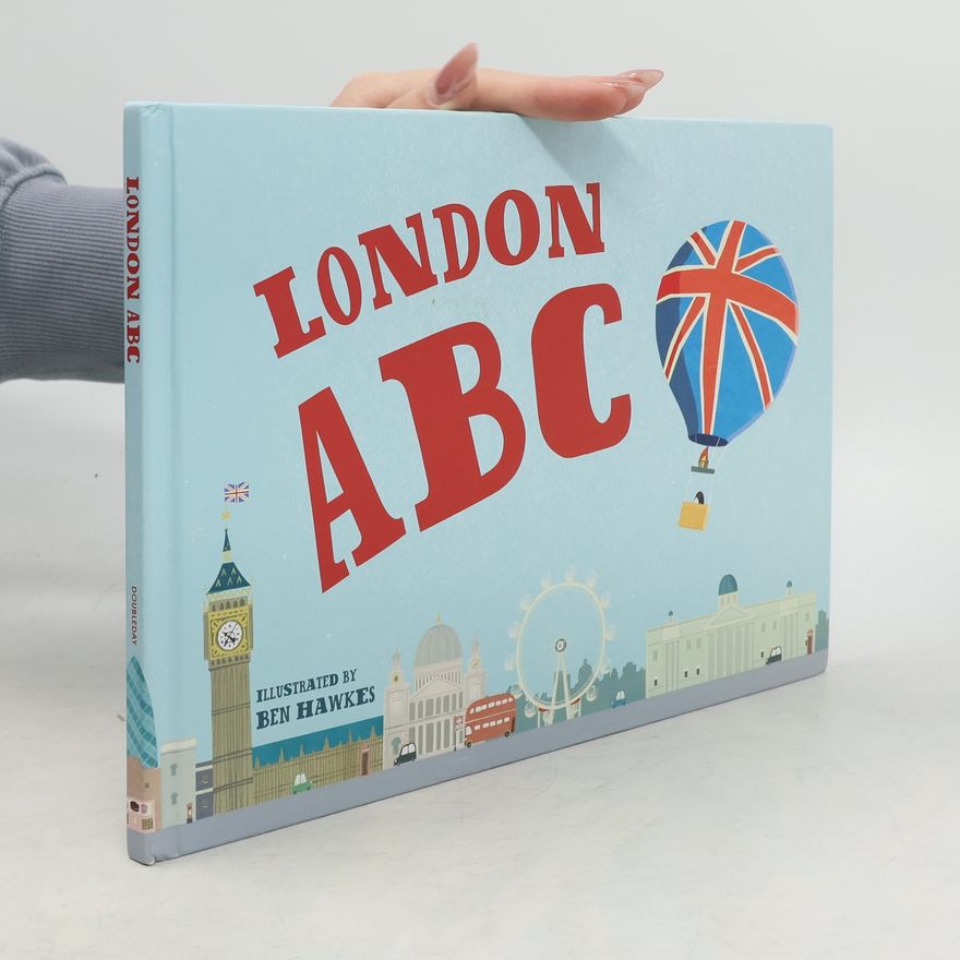 Ben Hawkes London ABC - Hardback