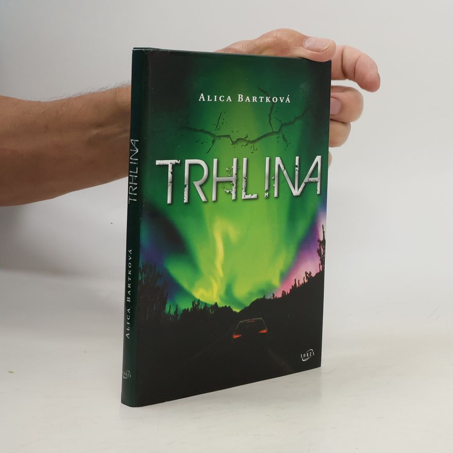 Alica Bartková Trhlina