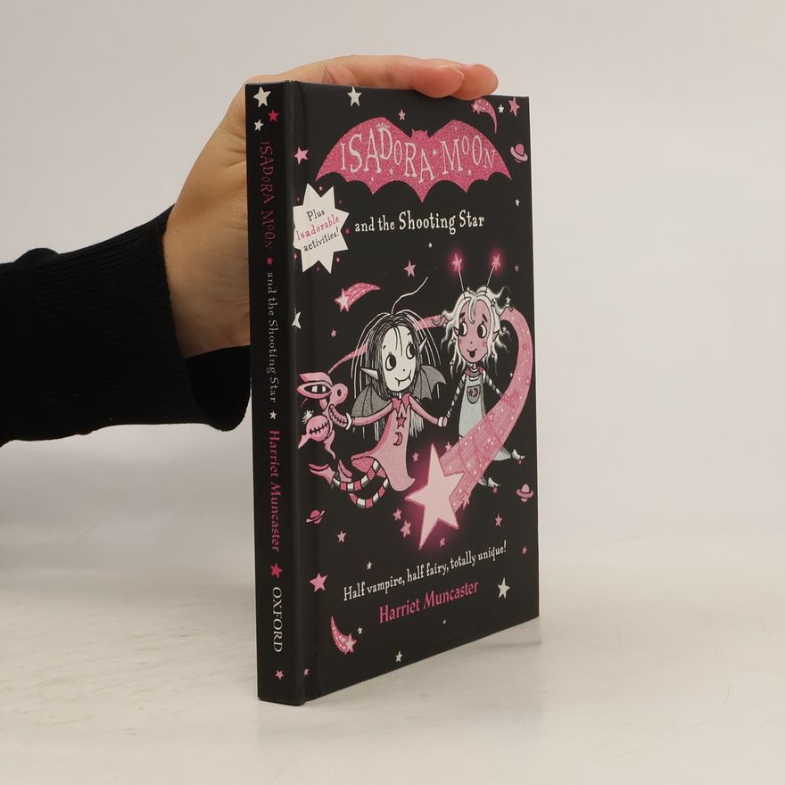 Harriet Muncaster Isadora Moon and the Shooting Star