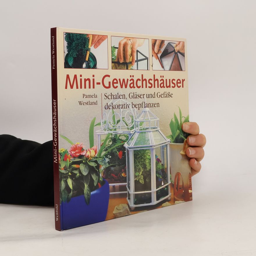 Pamela Westland Mini-Gewächshäuser