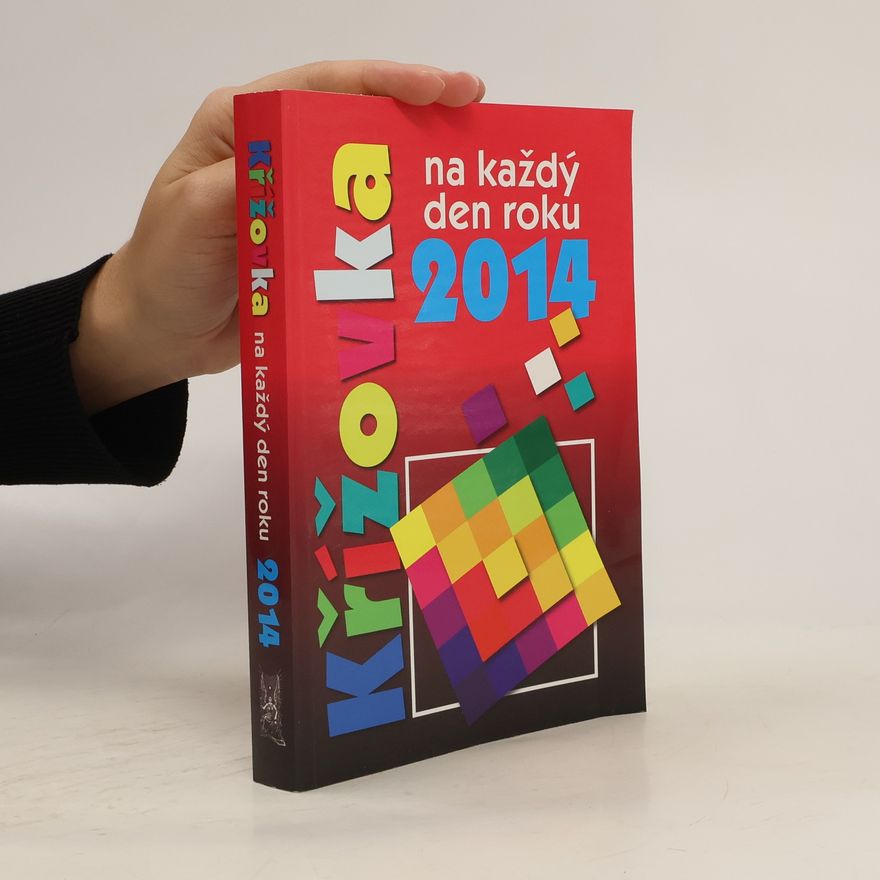 Kolektiv autorů Křížovka na každý den roku 2014