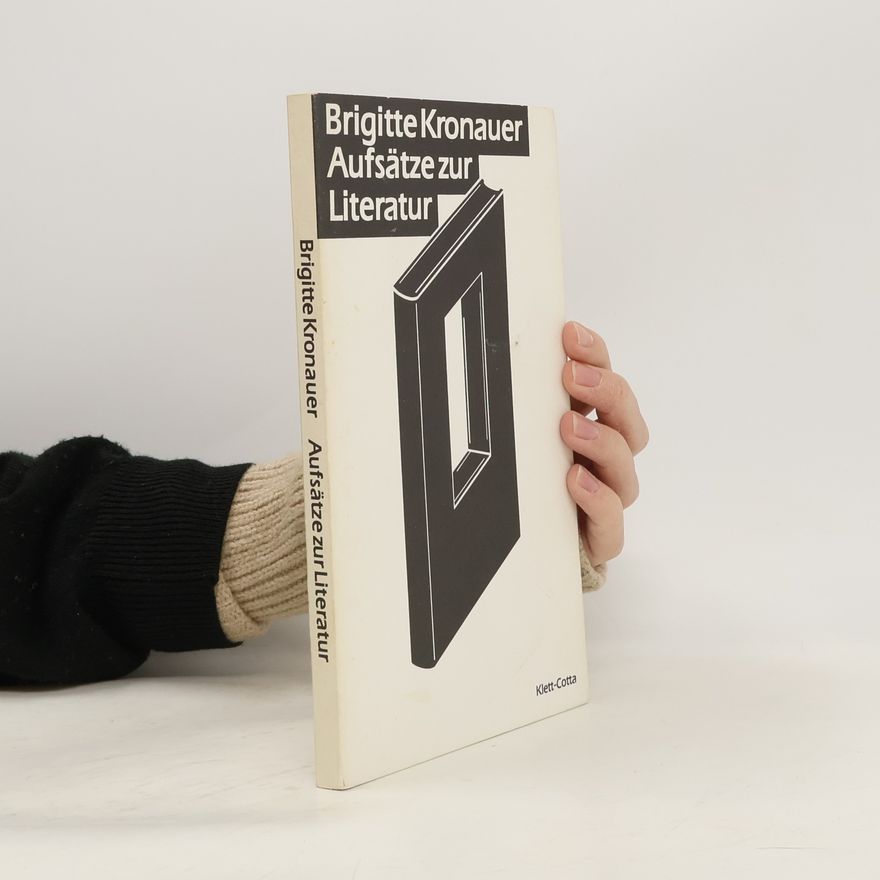 Brigitte Kronauer Aufsätze zur Literatur