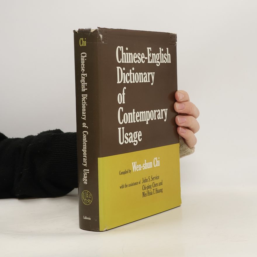 Wen-shun Chi Chinese-English Dictionary of Contemporary Usage