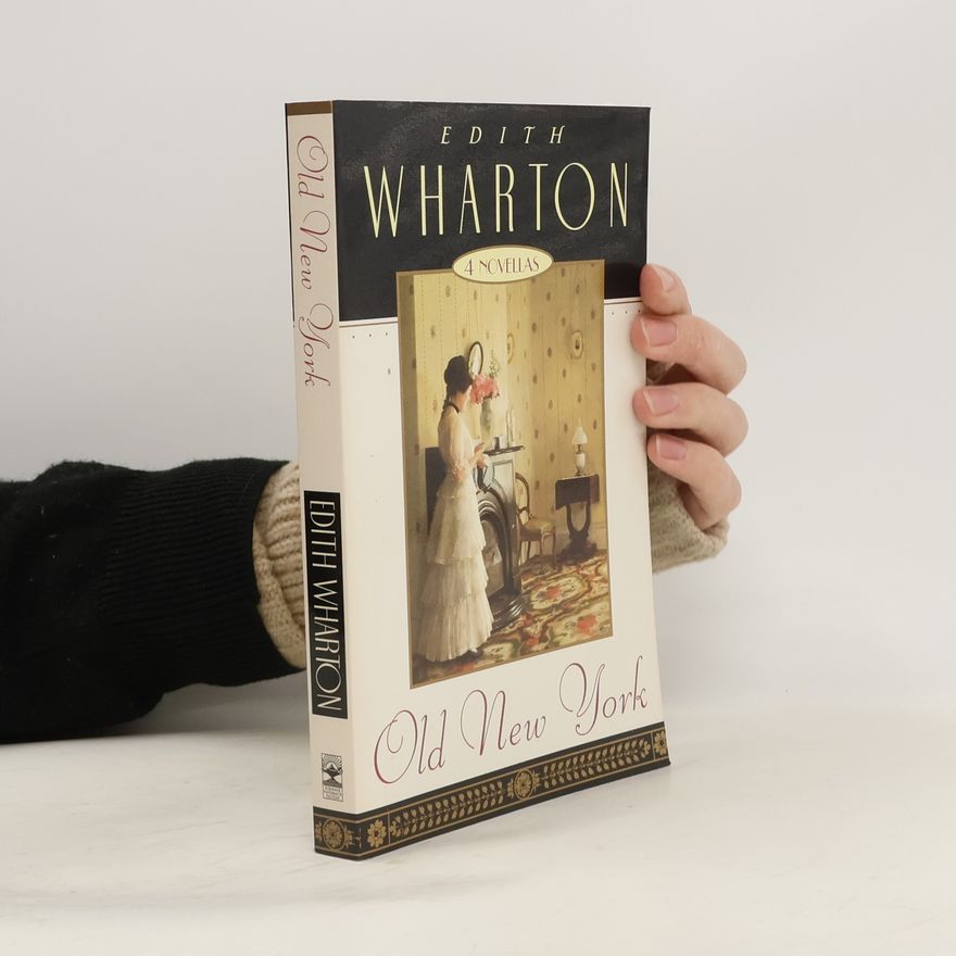 Edith Wharton Old New York