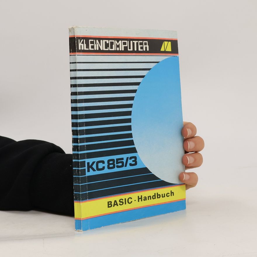 Various authors KC 85/3. Basic Handbuch