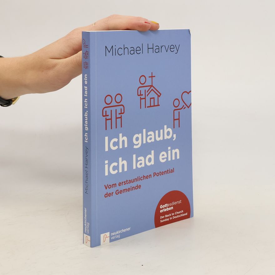 Michael Harvey Ich glaub, ich lad ein
